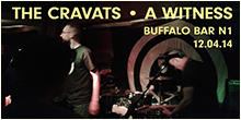 The Cravats and A Witness live in islington